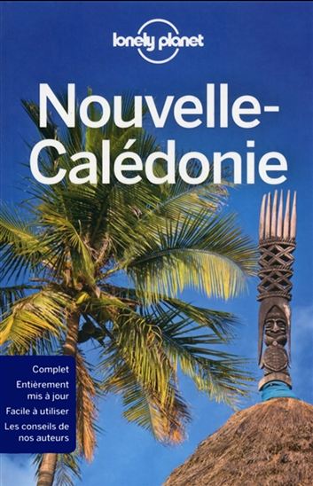 Nouvelle-Calédonie 5e éd. - JEAN-BERNARD CARILLET