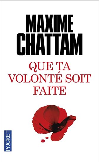 Que ta volonté soit faite - MAXIME CHATTAM
