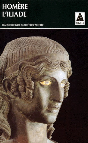L'Iliade - HOMERE