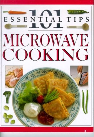 Microwave cooking: 101 essential tips - SARAH BROWN