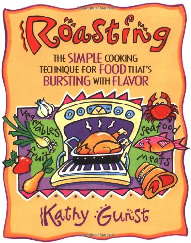 Roasting - KATHY GUNST