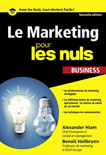 Le Marketing pour les nuls - ALEXANDER HIAM
