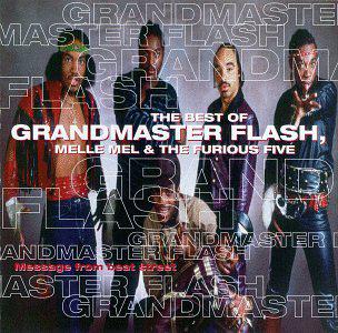 The Message - GRANDMASTER FLASH