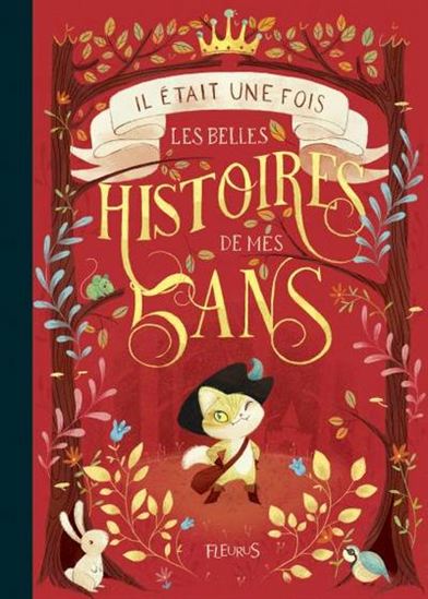Il était une fois : les belles histoires de mes 5 ans - COLLECTIF