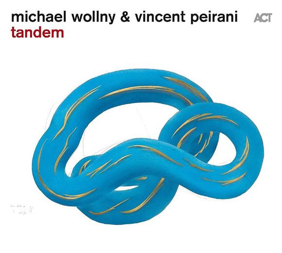 Tandem - WOLLNY MICHAEL & VINCENT PEIRANI