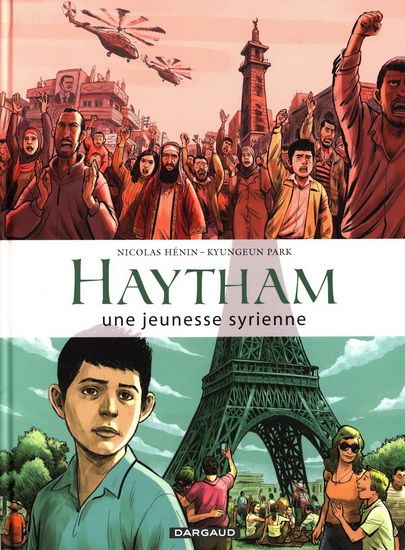 Haytham : une jeunesse syrienne - NICOLAS HÉNIN - KYUNGEUN PARK