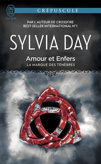 La Marque des ténèbres T.03 Amours et enfers - SYLVIA DAY