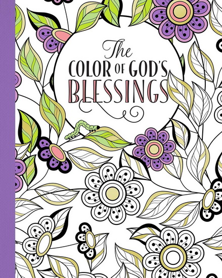 The Color of God&#39;s Blessings - LISA STILWELL