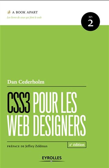 CSS3 pour les web designers 2e éd. - DAN CEDERHOLM