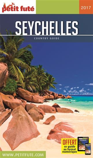 Seychelles 2017 - DOMINIQUE AUZIAS - JEAN-PAUL LABOURDETTE