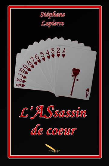 L'Assassin de coeur - STÉPHANE LAPIERRE