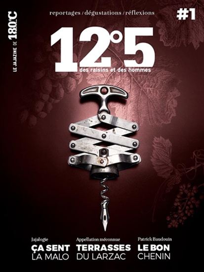 12°5 : des raisins et des hommes No 1 - COLLECTIF