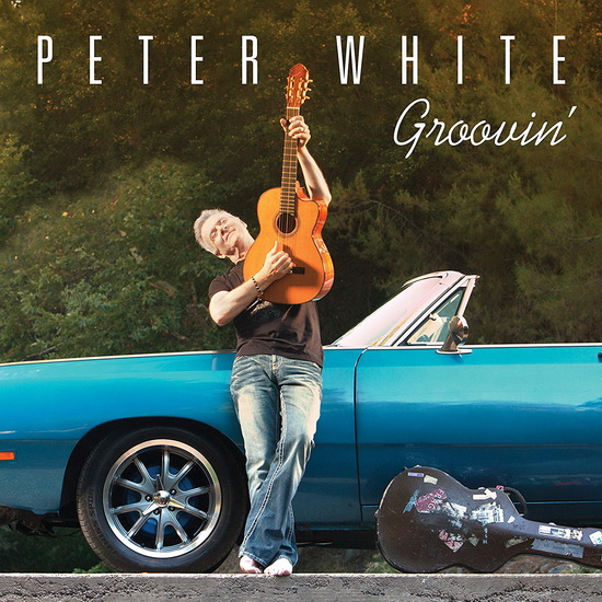 Groovin' - WHITE PETER