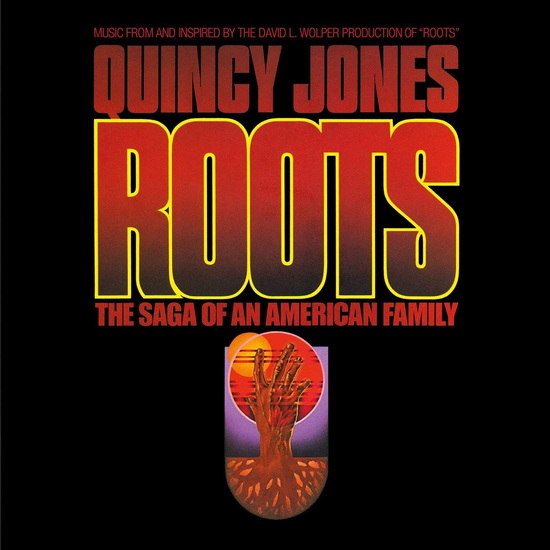 Roots - The Saga Of An American Family (VINYL) - JONES QUINCY