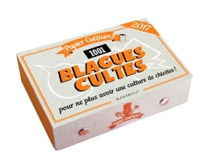 Papier cul(ture) : 1.001 blagues cultes pour ne plus avoir une culture de chiottes ! - COLLECTIF