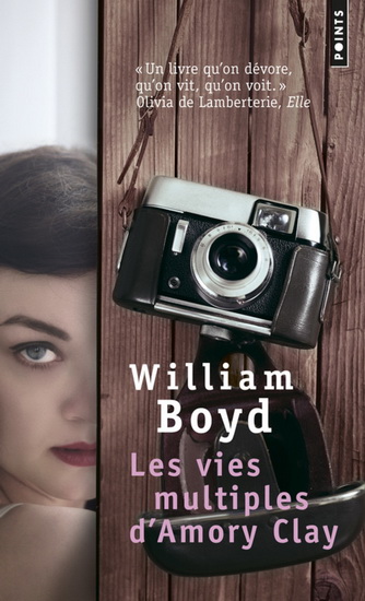 Les Vies multiples d'Amory Clay - WILLIAM BOYD