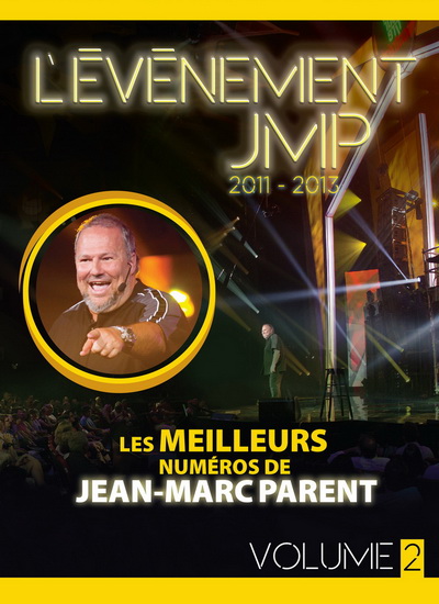 L&#39;Événement JMP 2011-2013 (Volume 2) - PARENT JEAN-MARC