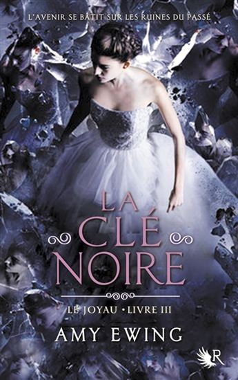 La Clé noire #03 - AMY EWING