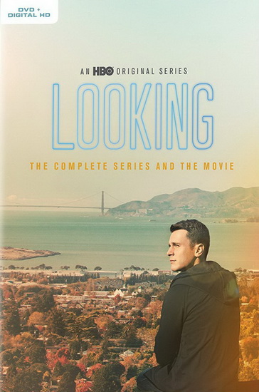 Looking  (Complete Series) - LOOKING