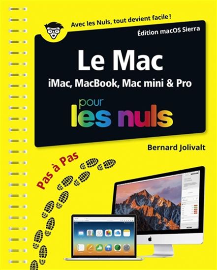 Le Mac ed OS X 10.12 pas à pas pour les nuls - BERNARD JOLIVALT
