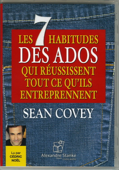 Les 7 habitudes des ados (CD MP3) - SEAN COVEY