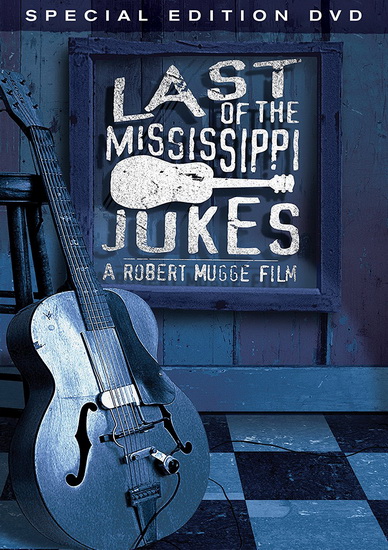Last Of The Mississippi Ju - MUGGE ROBERT
