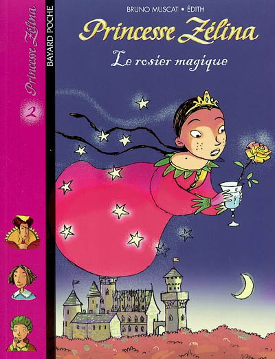 Le Rosier magique T.02 - BRUNO MUSCAT - EDITH