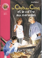 Club des Cinq & le coffre aux merveilles - ENID BLYTON