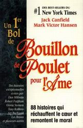 1er bol de bouillon de poulet pour l&#39;âme - CANFIELD - HANSEN