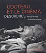 Cocteau cinéaste - JEAN-MARC LALANNE - PHILIPPE AZOURY
