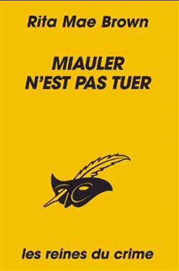 Miauler n&#39;est pas tuer - BROWN RITA MAE
