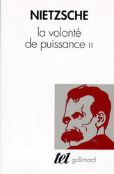La Volonté de puissance T.02 - F NIETZSCHE
