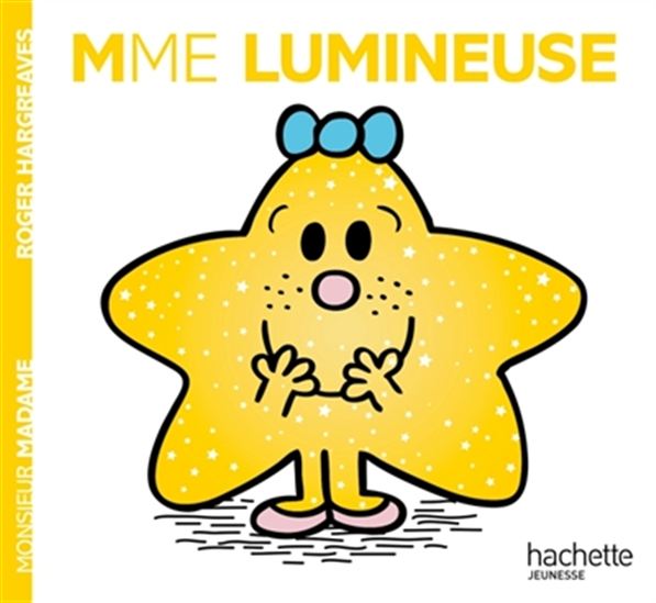 Madame Lumineuse - ROGER HARGREAVES