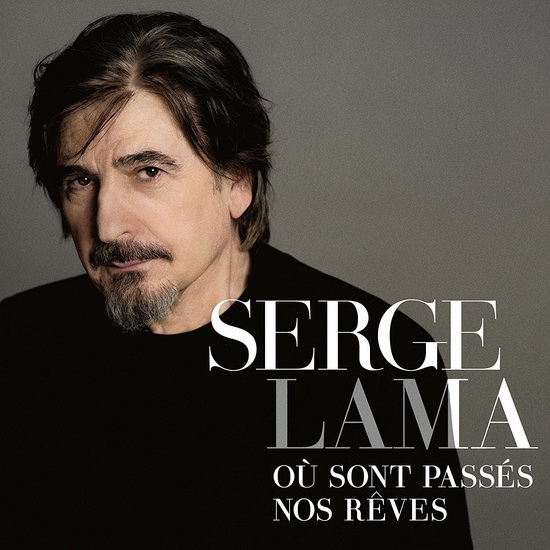 Où sont passés nos rêves - LAMA SERGE