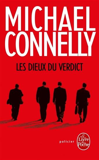 Les Dieux du verdict - MICHAEL CONNELLY