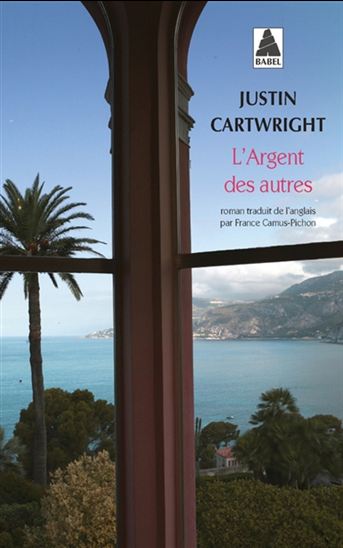 L&#39;Argent des autres - JUSTIN CARTWRIGHT