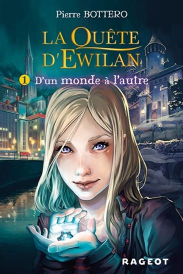 D&#39;un monde à l&#39;autre #01 N. éd. - PIERRE BOTTERO