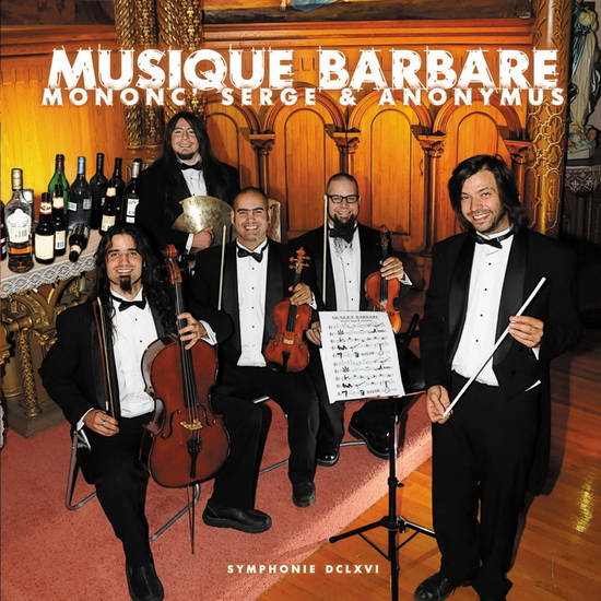 Musique barbare (2Vinyl) - MONONC' SERGE & ANONYMUS