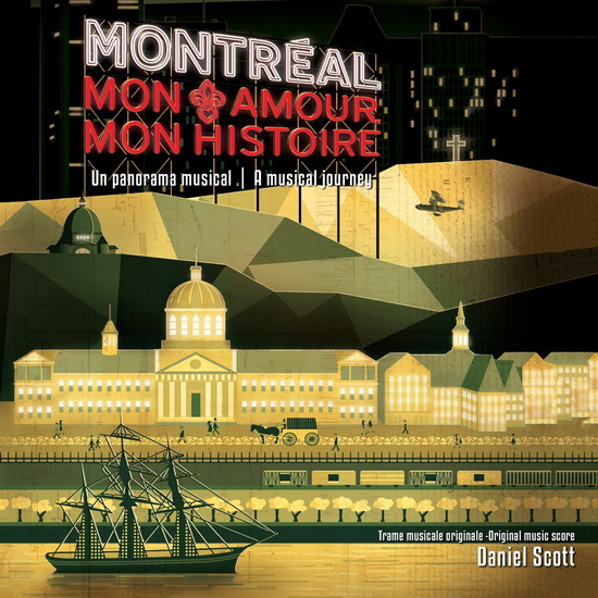 Montréal, mon amour, mon histoire - SCOTT DANIEL