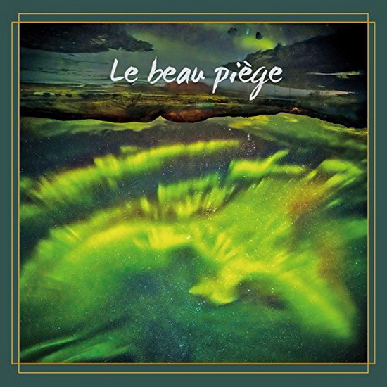 Le Beau piège - ÉLIXIR DE GUMBO