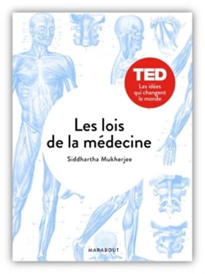 Les Lois de la médecine - SIDDARTHA MUKHERJEE