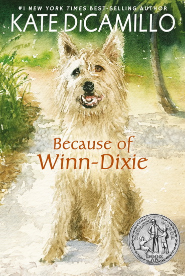 Because of Winn-Dixie - KATE DICAMILLO