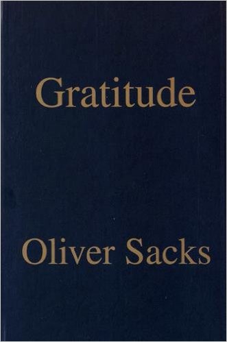 Gratitude - OLIVER SACKS