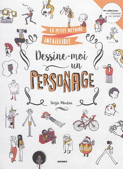 Dessine-moi un personnage - SOIZIC MOUTON