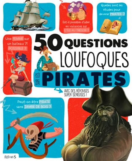 50 questions loufoques sur les pirates - JEAN-MICHEL BILLIOUD & AL