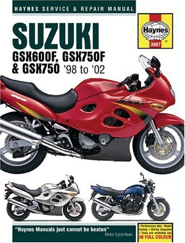Suzuki GSX600F, GSX750F & GSX750 &#39;98-&#39;02 - EDITORS OF HAYNES MANUALS