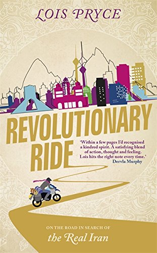 Revolutionary Ride - LOIS PRYCE
