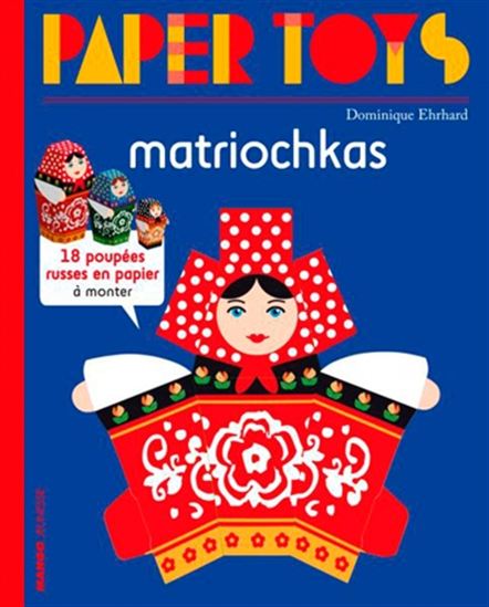 Matriochkas - DOMINIQUE EHRHARD