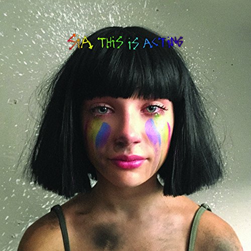 This Is Acting (Deluxe Version) - SIA