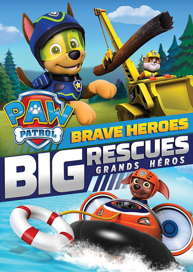 Paw Patrol : Brave Heroes Big Rescues - PAW PATROL
